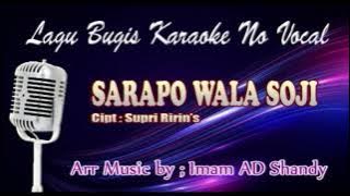 _Karaoke_lagu bugis_'SARAPO WALASOJI'_cipt. Supri Ririn's