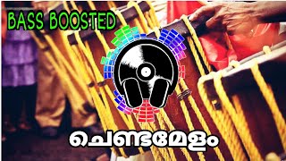 Chendamelam (ചെണ്ടമേളം) BASS BOOSTED | BASS MIX |   ||ആട്ടം ||