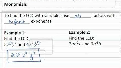 16.2b: LCD/LCM of Monomials