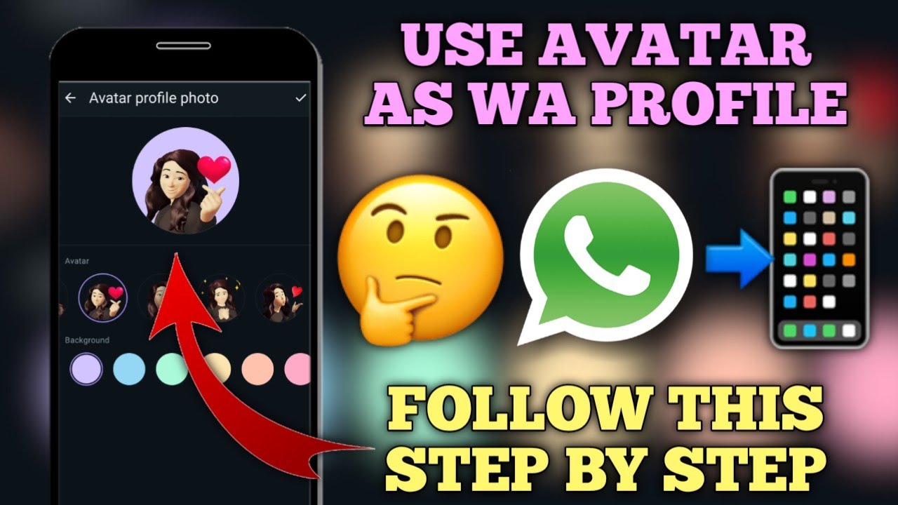 How to Use Avatar as Profile Picture on Whatsapp - YouTube