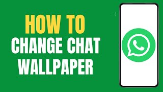 How To Change WhatsApp chat Wallpaper ? screenshot 4