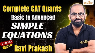 Simple Equations 1 | CAT Preparation  | Algebra | Quantitative Aptitude