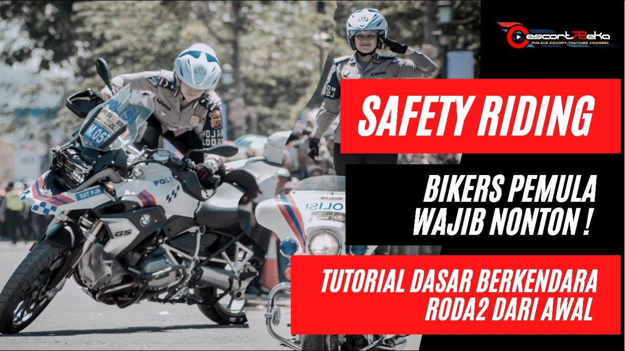 SAFETY RIDING | BIKERS PEMULA WAJIB NONTON | TUTORIAL DASAR BERKENDARA RODA 2 DARI AWAL