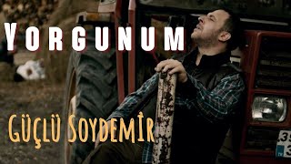 Güçlü Soydemir - Yorgunum ( ) Resimi