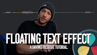 Floating Text Effect - A Davinci Resolve Tutorial