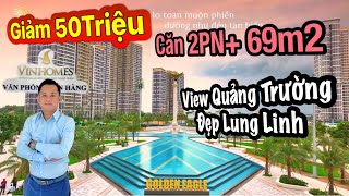 Giảm 50 triệu căn hộ 2 phòng ngủ + 69m2 view quảng trường đẹp lung linh