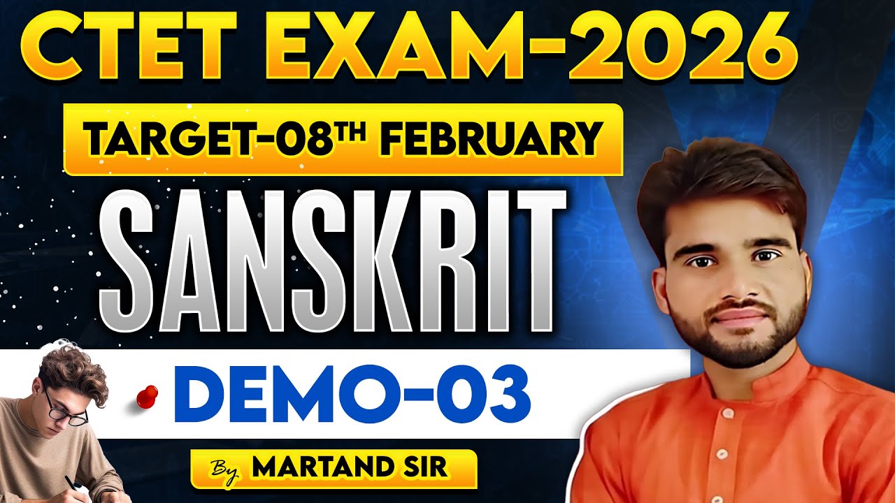 CTET EXAM-2026 | TARGET-08TH FEBRUARY | SANSKRIT | DEMO-03 | BY MARTAND SIR