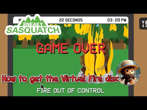 Sneaky Sasquatch - How to get the Virtual Fire Disc