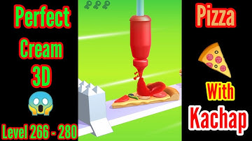 Perfect Cream|Game Pizza 🍕 With Kachap Level 266 - 280 Complete Android, iOS Gameplay, 😍😱😋👈..