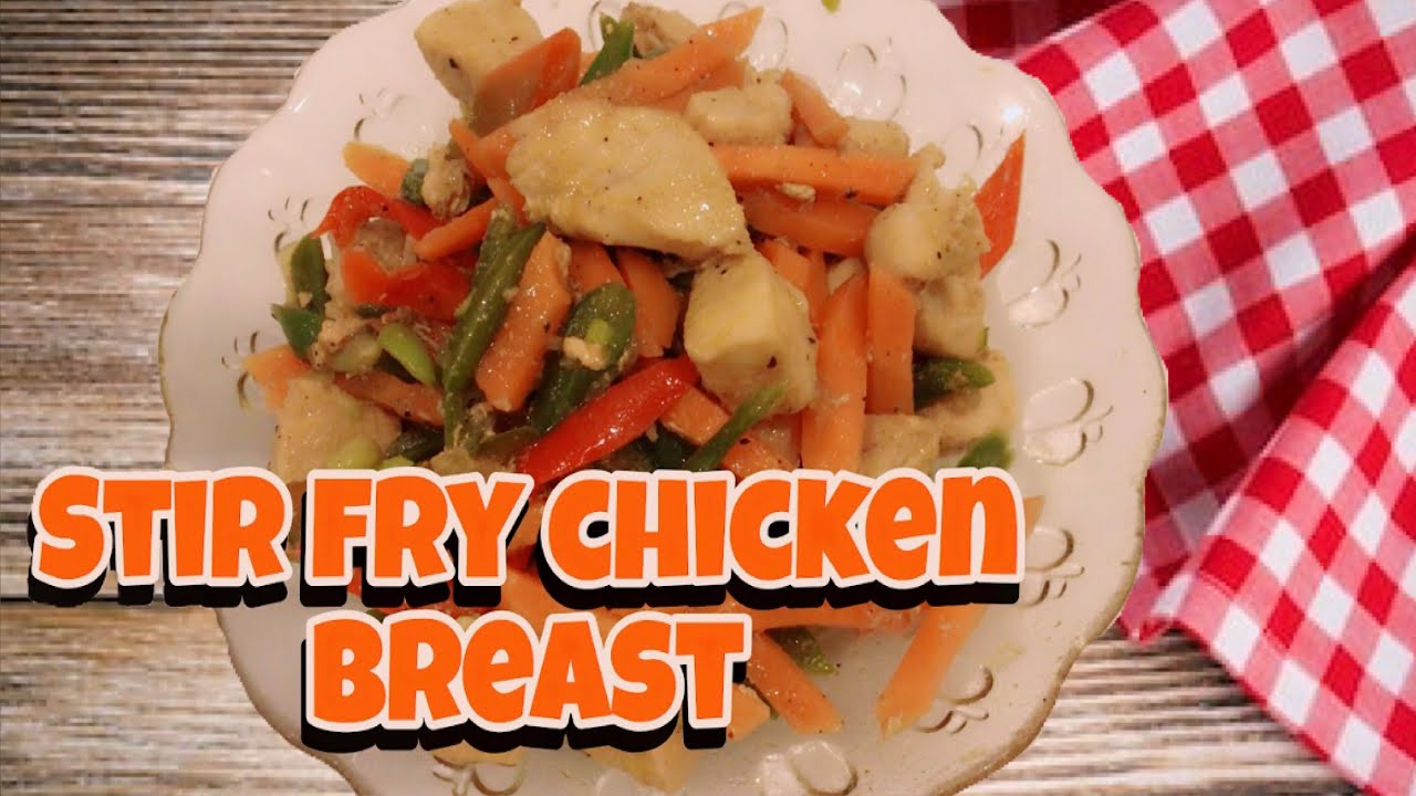 How to cook Stir fry Chicken breast? - YouTube