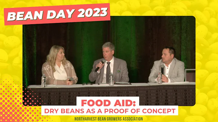 Food Aid: Dry Beans Proof of Concept - Bean Day 2023 - Session 4 of 14