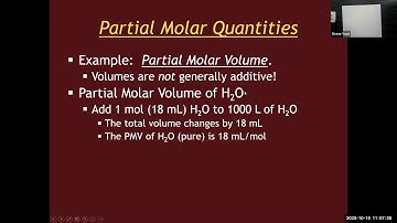 CHEM 3330 Zoom Lecture 21 - 10/19 - Partial Molar Volume