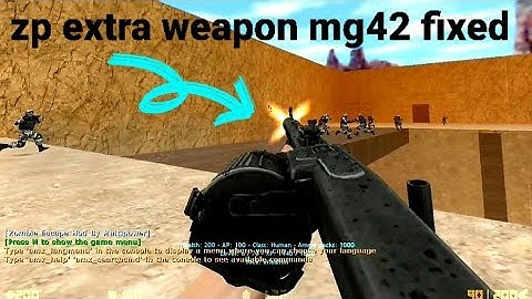 Zp extra weapon mg42 fix | new update free sma [ cs1.6 ]