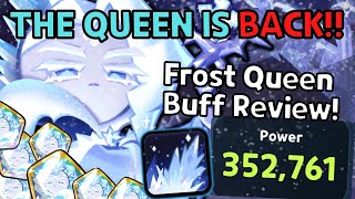 The QUEEN is BACK! Frost Queen Buff Review! | Cookie Run Kingdom