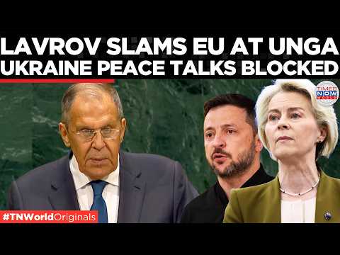 Lavrov Blasts Europe, Accuses West Of Blocking Trump-Backed Ukraine Peace Talks | Times Now World