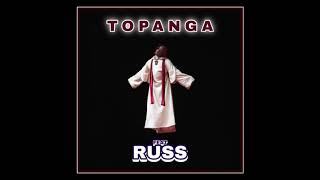 Topanga - Trippie Redd with Russ