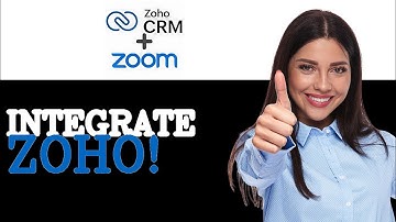 How To Link Connect Zoom To Zoho Crm (2025)