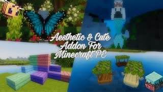 aesthetic & Cute✨Addon For Minecraft PE ☁️ screenshot 4