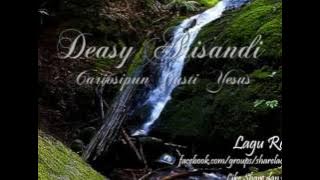 Cariosipun Gusti Yesus - Deasy Arisandi