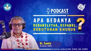 #28 Sering disangka sama, 'Disabilitas, Difabel, Berkebutuhan Khusus'. Apa bedanya? | Podcast