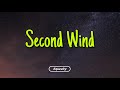 Kid Kern - Second Wind (Lyrics)