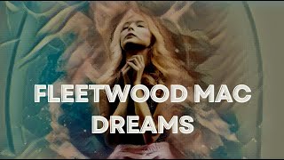 Fleetwood Mac - Dreams - Lyric Video