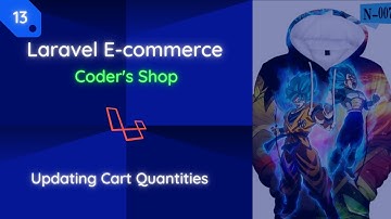 Laravel E-commerce: [13] Aantal winkelwagentjes bijwerken