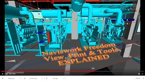 Naviswork Freedom View, Print & Tools EXPLAINED