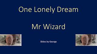 Mr Wizard One Lonely Dream practice NOT KARAOKE the video contains the vocals
Links to files containing a list of all videos posted to this channel can be found on all the tabs of this channels homepage. The links are displayed below the banner . There are two lists, one alphabetized by song title, the other alphabetized by artist. Clicking on the Dinosaur Karaoke badge (the plush toy stegosaurus in the circle) will take you to the homepage
Please enjoy my rudimentary karaoke.
Most of the music is old hence the name dinosaur karaoke
I started making home made karaoke to pass time with my late mother. I started putting them on-line when the pandemic hit hard and people my age were urged to stay at home.
There are some medleys (mash-ups?) of commercially available karaoke files
Some songs which never received much air time.
A few where Im not at all sure about the lyrics so I tried my best
Some instrumental songs to which I added lyrics Mr Wizard One Lonely Dream practice NOT KARAOKE the video contains the vocals