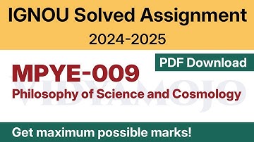 IGNOU MPYE 009 Solved Assignment 2024-25 PDF Download | IGNOU M.A.(Philosophy)/MAPY IInd Year