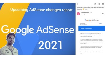 Important: Upcoming changes to AdSense Reports | adsense New Update report Starting in December 2021