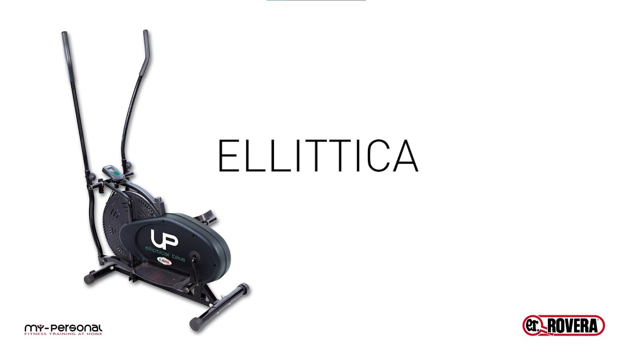 COME USARE UNA ELLITTICA | MY PERSONAL ROVERA - ALLENAMENTO A CASA