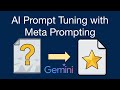 Tuning your AI Prompts with Meta-Prompting