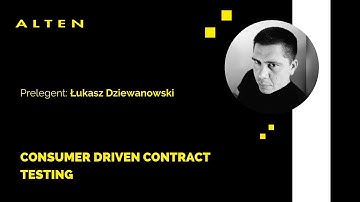 ALTEN Webinar: Consumer Driven Contract Testing