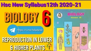 Reproduction in lower and higher plants With Class 12 hsc Maharashtra board  New syllabus Part 6