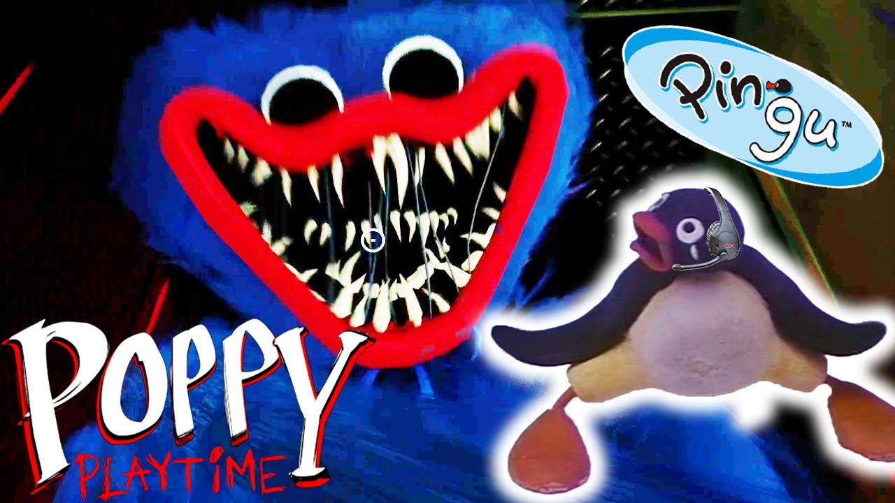 もしもピングーが「Poppy Playtime」をプレイしたら多分こうなる