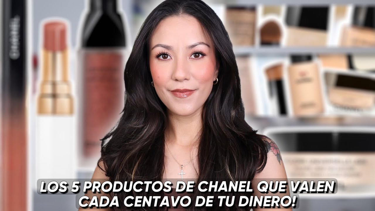 Los 5 PRODUCTOS de CHANEL 💄 que VALEN CADA CENTAVO de tu DINERO 💰✨