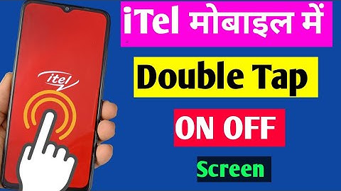 iTel double tap on off screen setting | how to enable double tap on off screen in iTel mobile