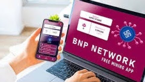 BNP network mining app, Yadda zaku dakko BNP network app ku fara Mining
