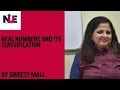 REAL NUMBERS and its classification by Sweety Mall @Numero Uno Education
