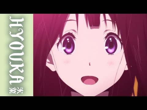 HYOUKA - Part Two - Coming Soon