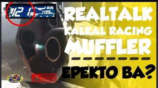 REVIEW KALKAL AT RACING PIPE SAME LANG BA? / REALTALK