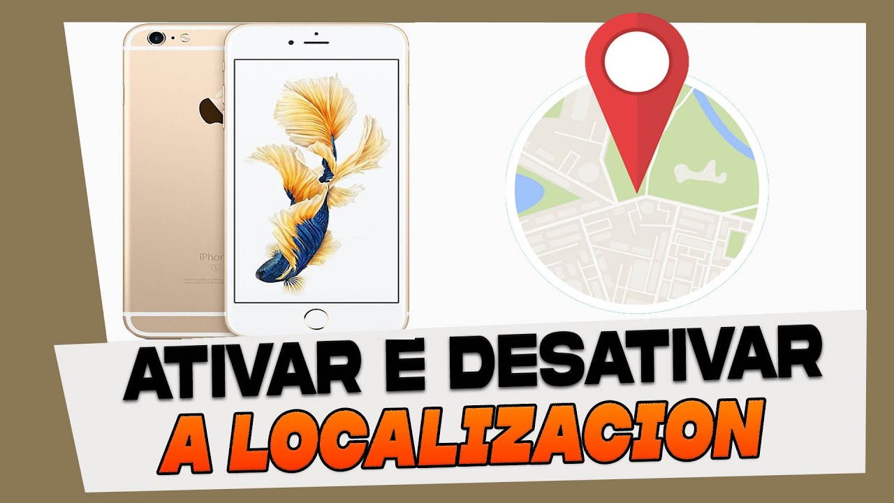 Como ativar e Desativar a Localizaçao no iPhone 6, 6S e 6 Plus - YouTube