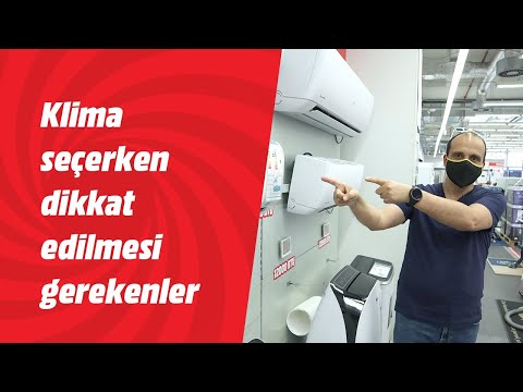 Klima seçerken dikkat edilmesi gerekenler!