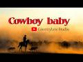 Countrylane Studio - Cowboy Baby [Official Music Video]