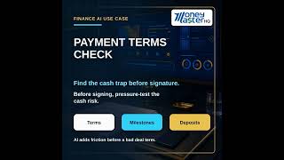 AI should help finance teams catch bad payment terms before a contract is signed. Pressure-test the