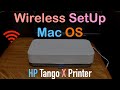 HP Tango X Wireless SetUp MacBook / Mac OS, Wireless Printing Review !!