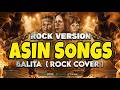 Asin Songs | Nonstop Rock Version 🔥 | Ultimate OPM Rock Covers