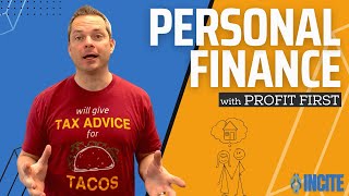 Profit First for Personal Finance | John Briggs, Incite Tax