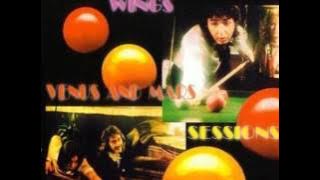 Wings: Venus And Mars Sessions - 07) Listen To What The Man Said